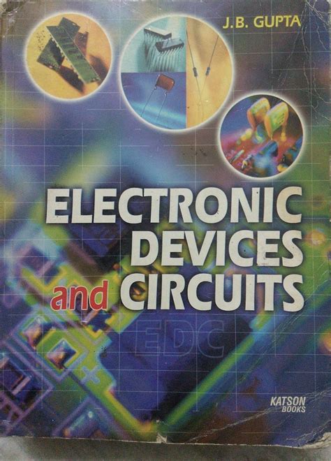 Electronics Devices And Circuit By Jb Gupta.